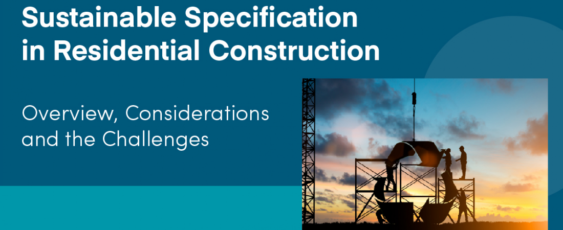 Lunch and Learn: Sustainable Specification in Residential Construction